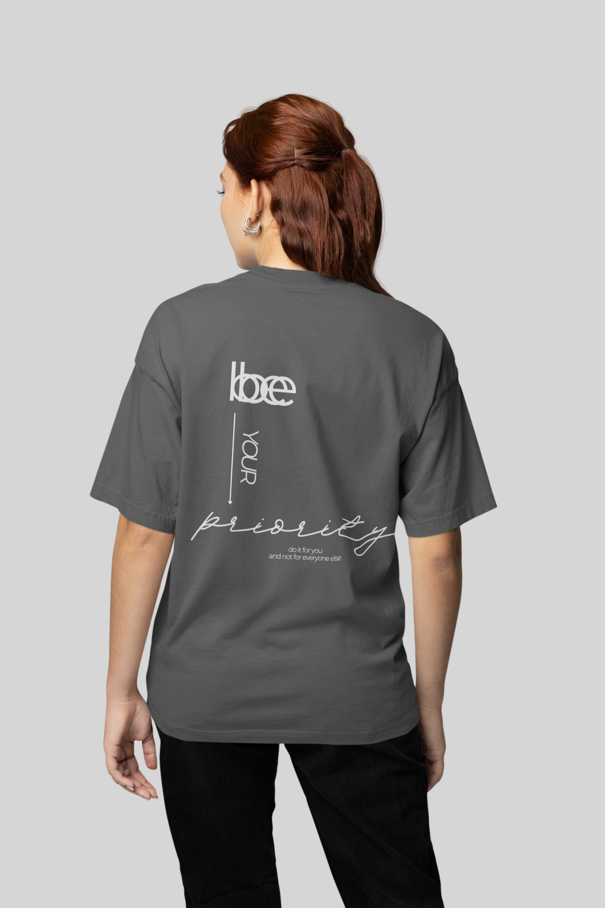 Shirt "Be your priority"